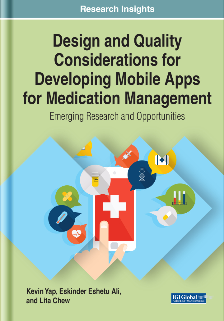 Design and Quality Considerations for Developing Mobile Apps for Medication Management: Emerging Research and Opportunities ebook