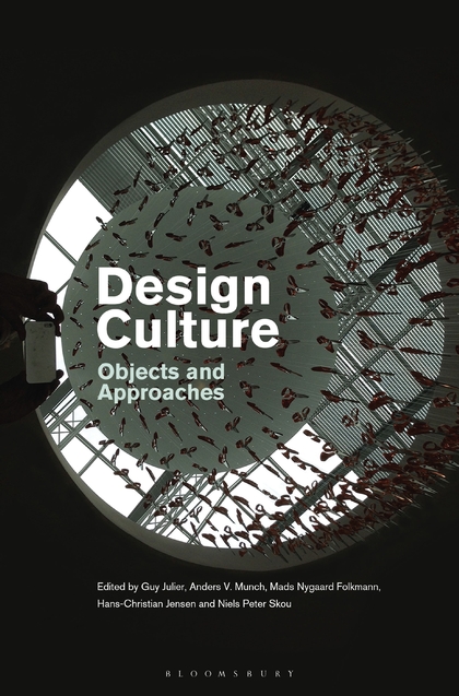 Design Culture: Objects and Approaches ebook