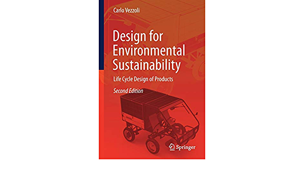 Design for Environmental Sustainability: Life Cycle Design of Products ebook