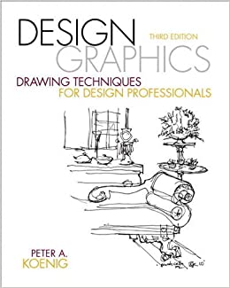 Design Graphics Drawing Techniques for Design Professionals (Subscription) ebook