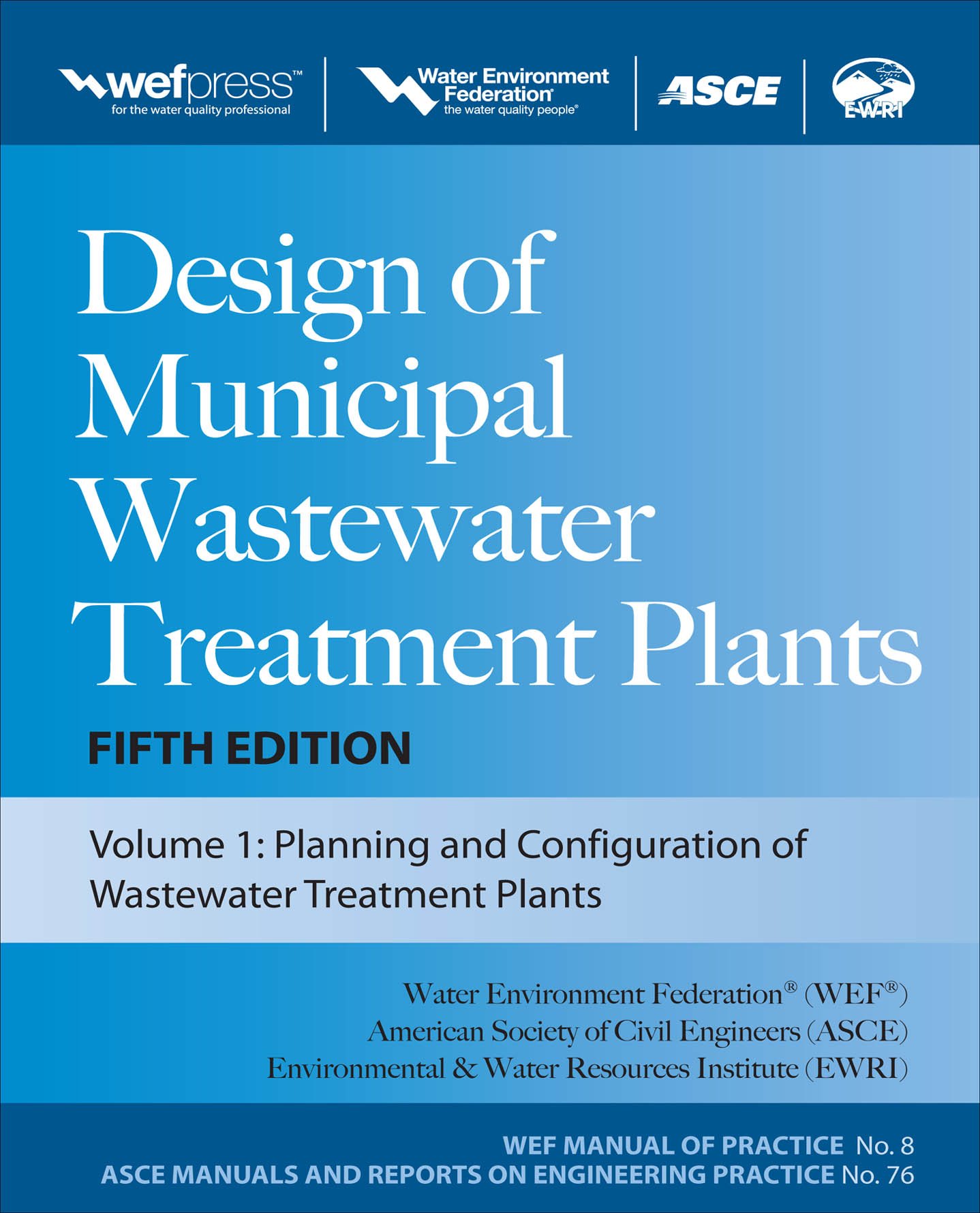 Design of Municipal Wastewater Treatment Plants MOP 8, Fifth Edition ebook