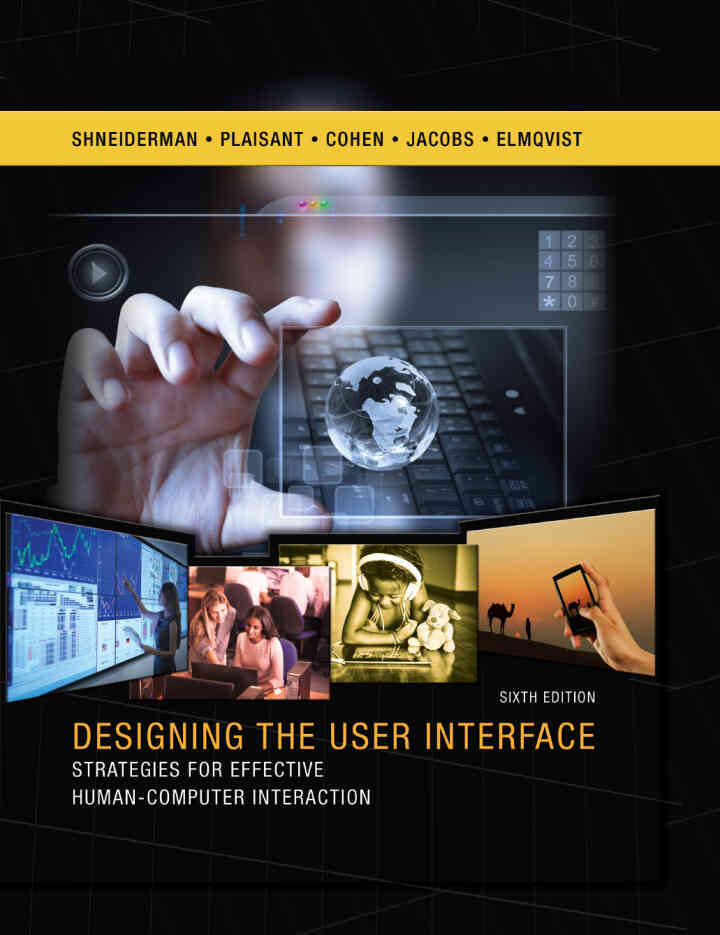 Designing the User Interface: Strategies for Effective Human-Computer Interaction, 6th Edition ebook