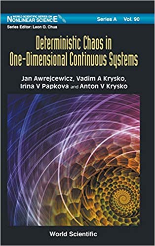 Deterministic Chaos In One Dimensional Continuous Systems ebook