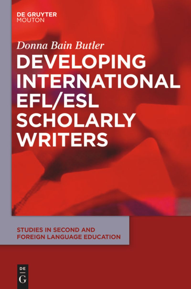 Developing International EFL/ESL Scholarly Writers ebook