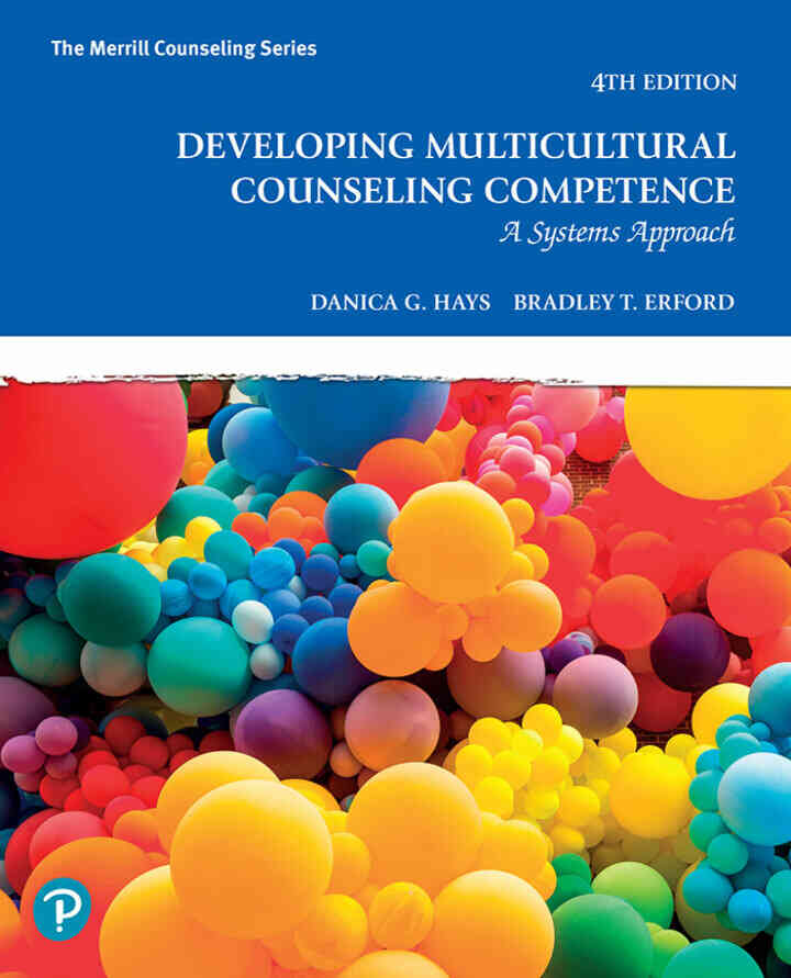 Developing Multicultural Counseling Competence: A Systems Approach, 4th Edition ebook