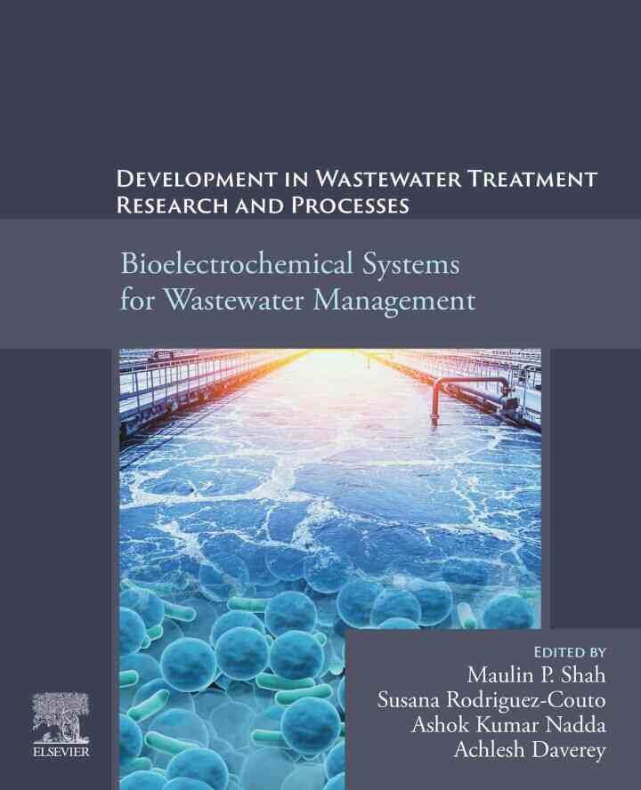 Development in Wastewater Treatment Research and Processes: Bioelectrochemical Systems for Wastewater Management ebook