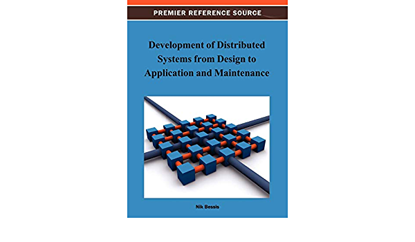 Development of Distributed Systems from Design to Application and Maintenance ebook