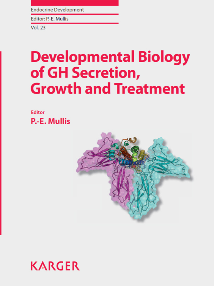 Developmental Biology of GH Secretion, Growth and Treatment ebook