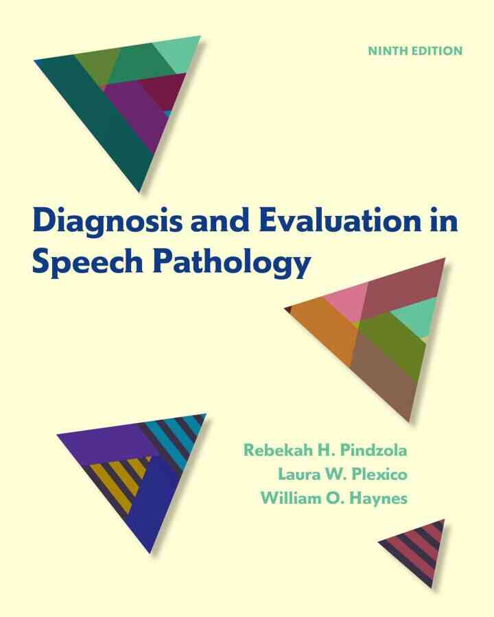 Diagnosis and Evaluation in Speech Pathology, 9th Edition ebook