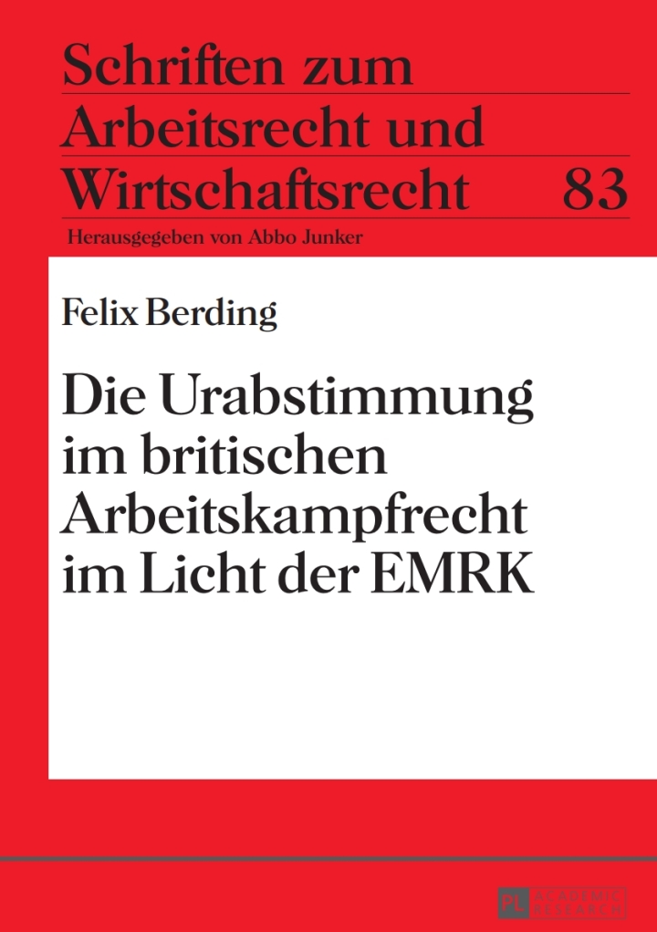 Die Urabstimmung im britischen Arbeitskampfrecht im Licht der EMRK ebook