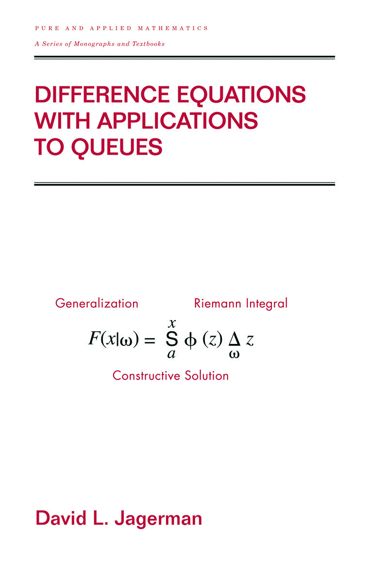 Difference Equations with Applications to Queues ebook