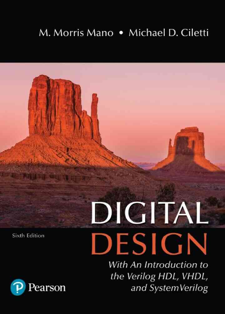 Digital Design: With an Introduction to the Verilog HDL, VHDL, and SystemVerilog, 6th Edition ebook