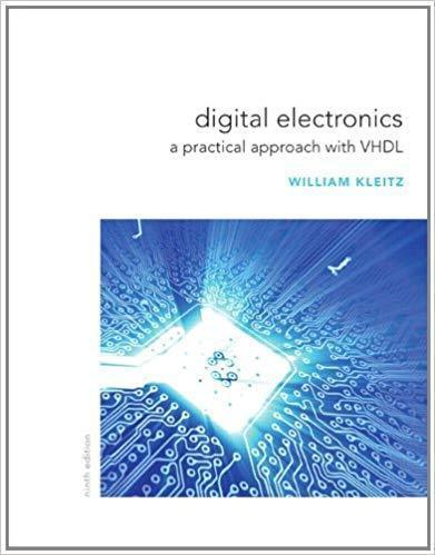 Digital Electronics: A Practical Approach with VHDL 9th Edition by William Kleitz ebook