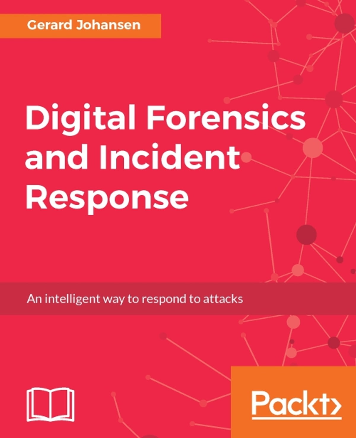 Digital Forensics and Incident Response ebook