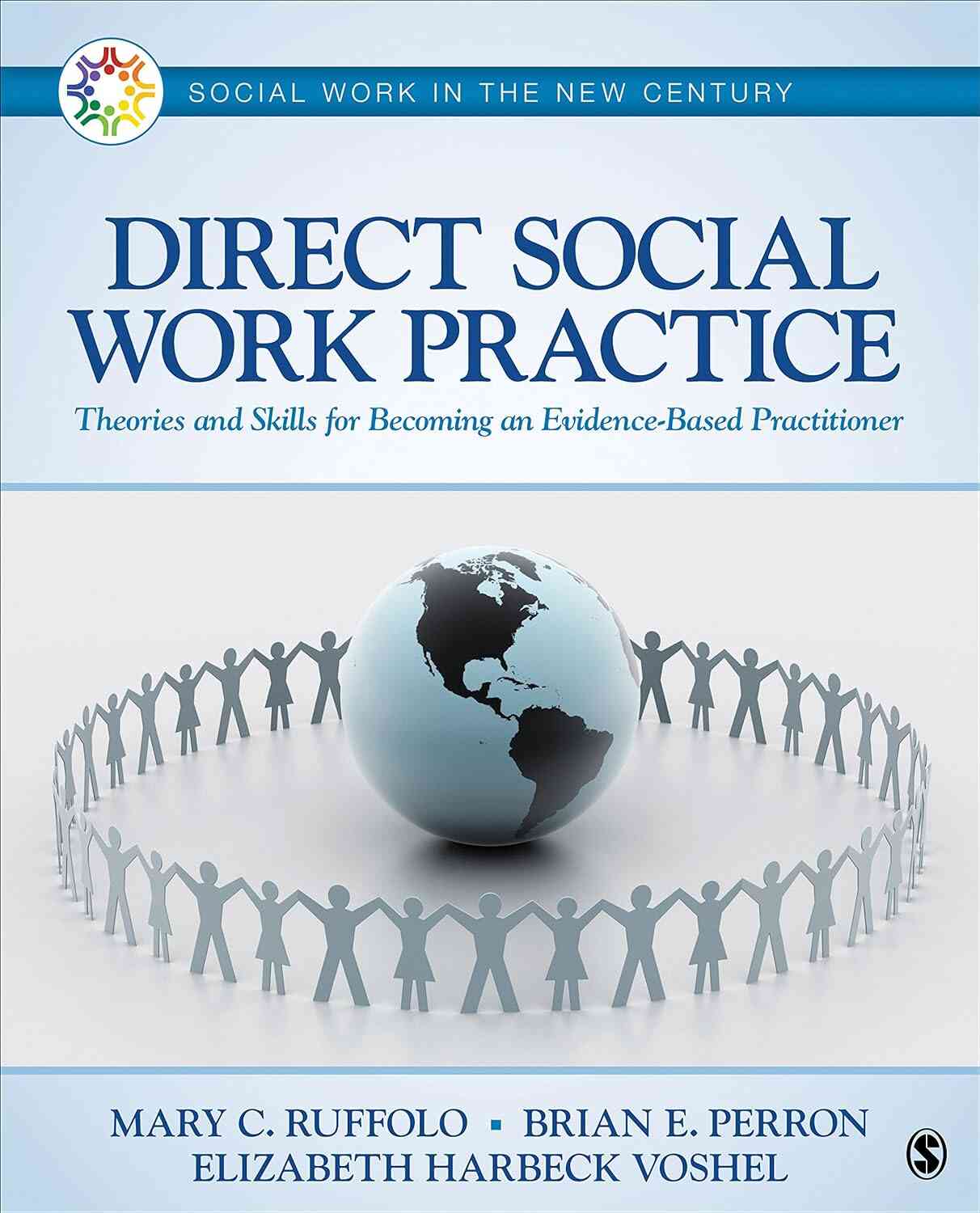 Direct Social Work Practice: Theories and Skills for Becoming an Evidence-Based Practitioner, 1st Edition ebook
