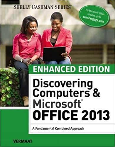 Discovering Computers & Microsoft Office 2013: A Combined Fundamental Approach (MindTap Course List) ebook