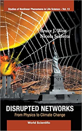 Disrupted Networks: From Physics To Climate Change ebook