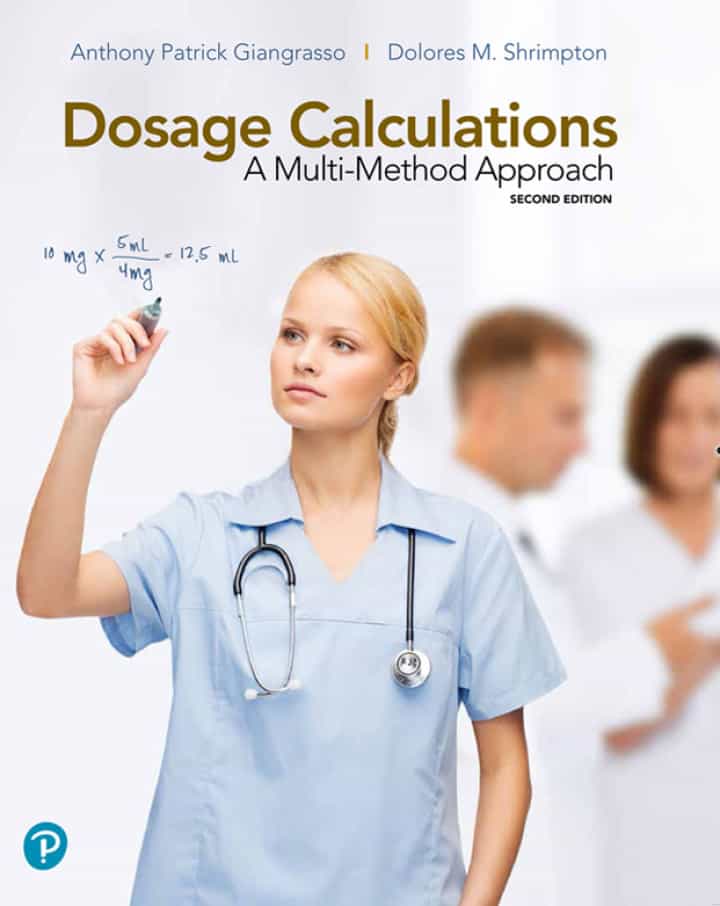 Dosage Calculations: A Multi-Method Approach, 2nd Edition ebook
