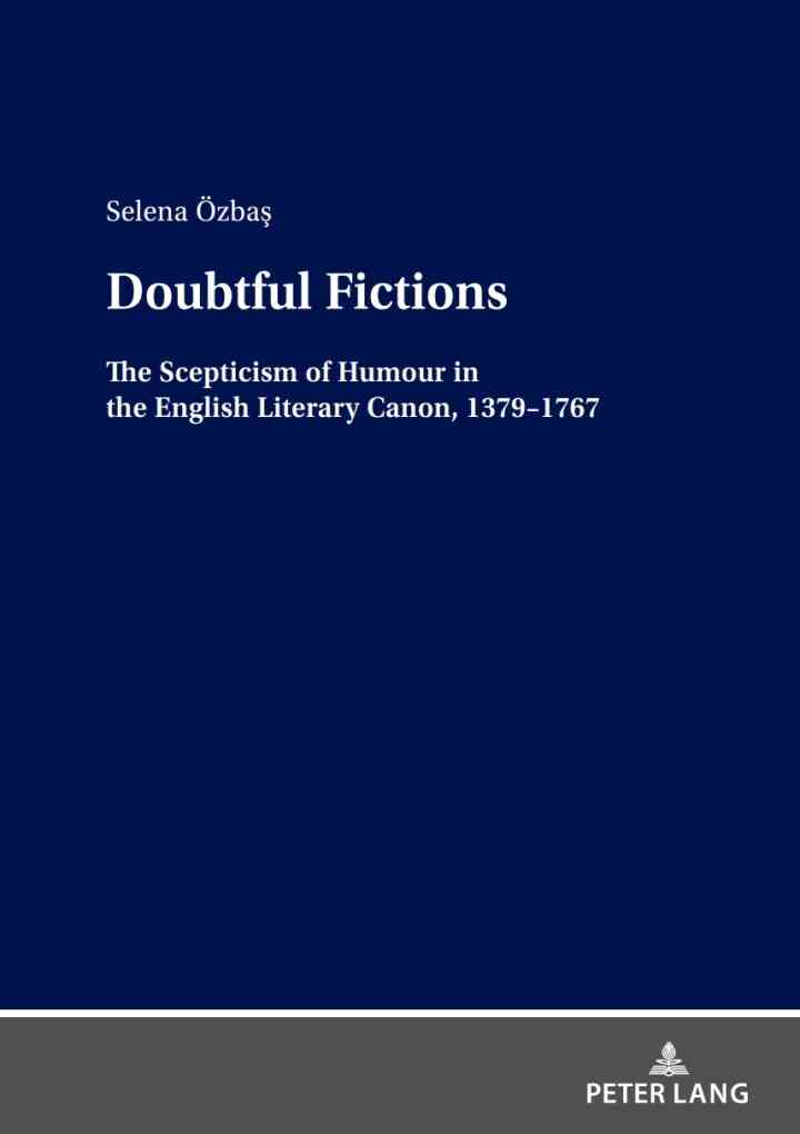 Doubtful Fictions: The Scepticism of Humour in the English Literary Canon, 1379?1767 ebook