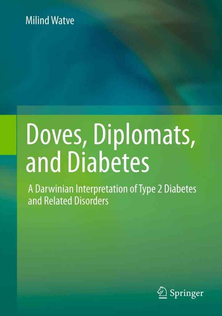 Doves, Diplomats, and Diabetes: A Darwinian Interpretation of Type 2 Diabetes and Related Disorders ebook