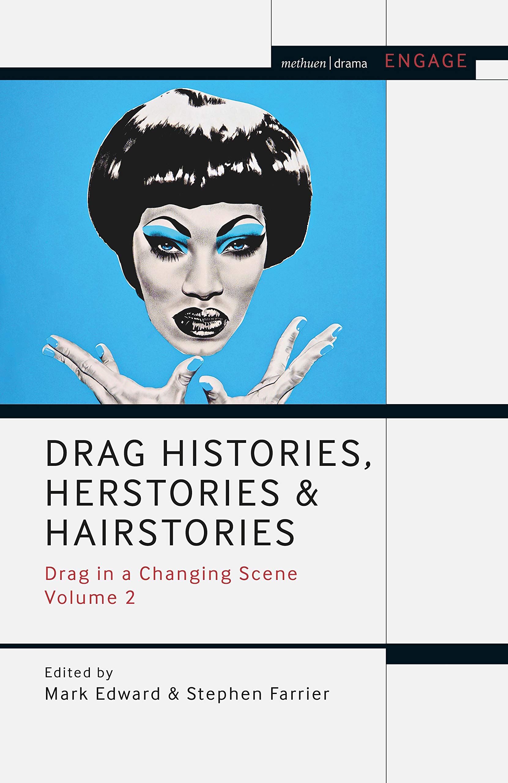 Drag Histories, Herstories and Hairstories: Drag in a Changing Scene Volume 2 ebook