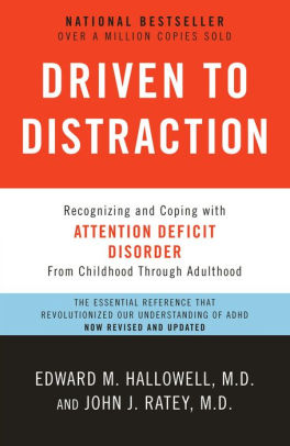 Driven to Distraction (Revised): Recognizing and Coping with Attention Deficit Disorder ebook