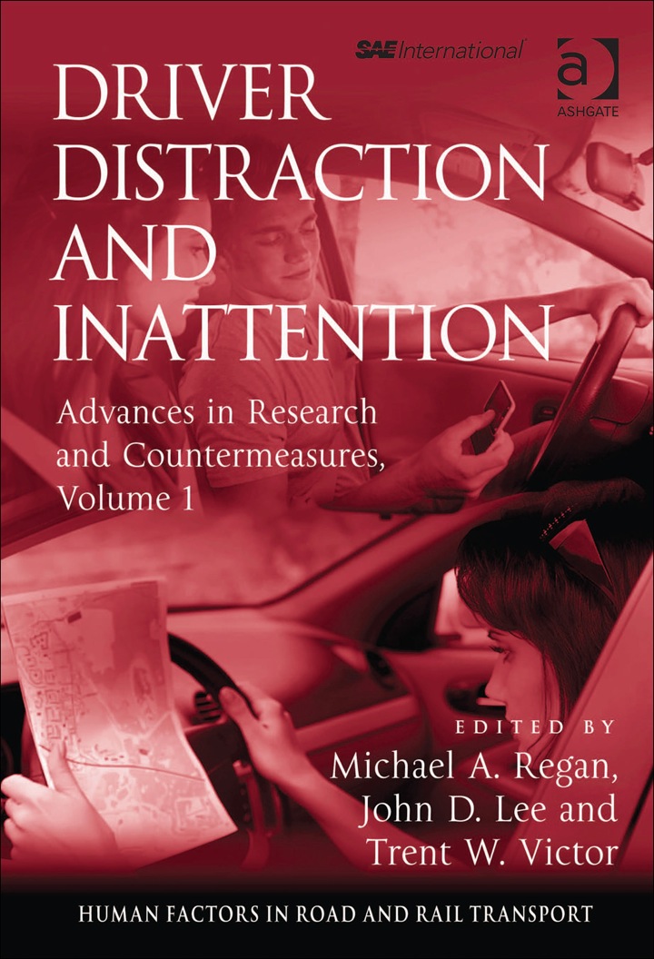 Driver Distraction and Inattention: Advances in Research and Countermeasures, Volume 1 ebook