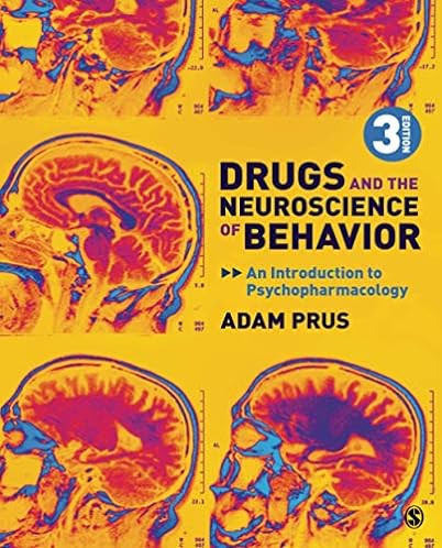 Drugs and the Neuroscience of Behavior: An Introduction to Psychopharmacology, 3rd Edition ebook