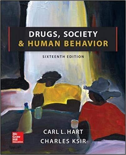 Drugs, Society, and Human Behavior 16th Edition by Carl L Hart ebook