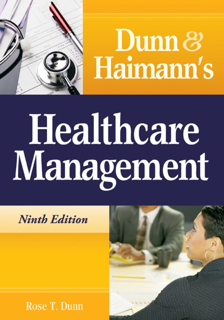 Dunn & Haimann's Healthcare Management ebook