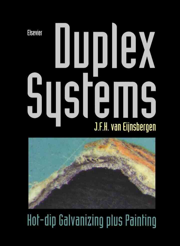 Duplex Systems: Hot-dip Galvanizing Plus Painting ebook