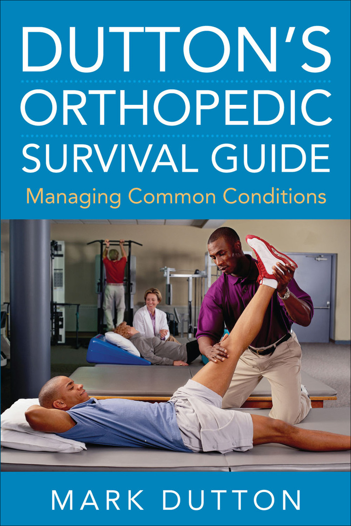Dutton's Orthopedic Survival Guide: Managing Co ebook