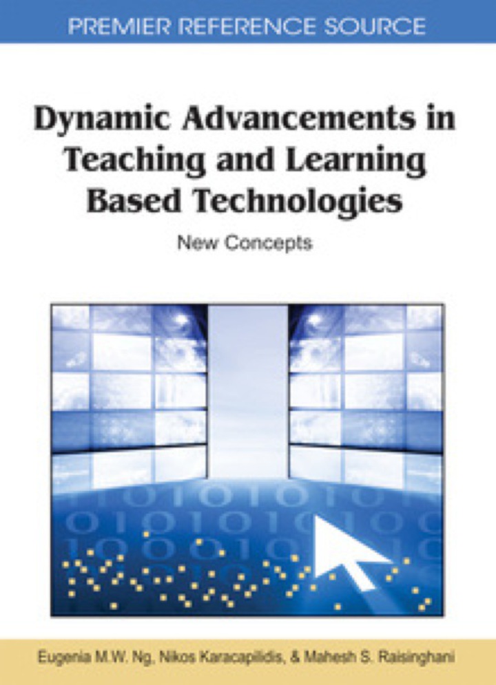 Dynamic Advancements in Teaching and Learning Based Technologies ebook