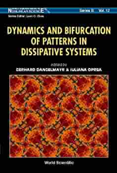Dynamics And Bifurcation Of Patterns In Dissipative Systems ebook