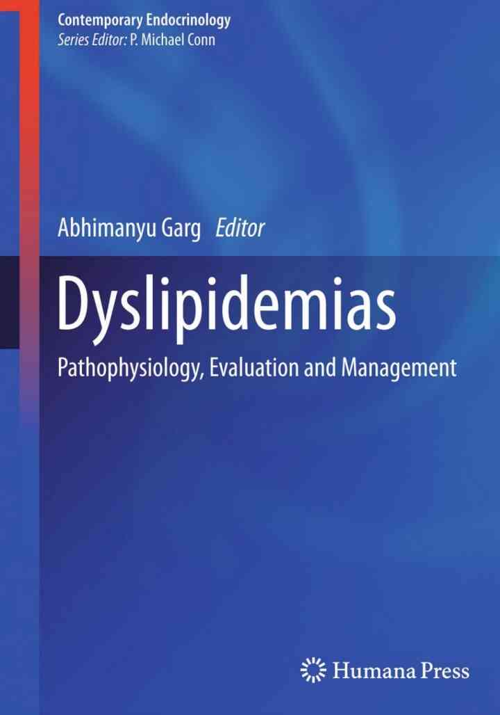 Dyslipidemias: Pathophysiology, Evaluation and Management ebook