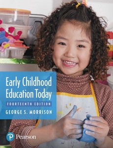Early Childhood Education Today 14th Edition by George S. Morrison ebook