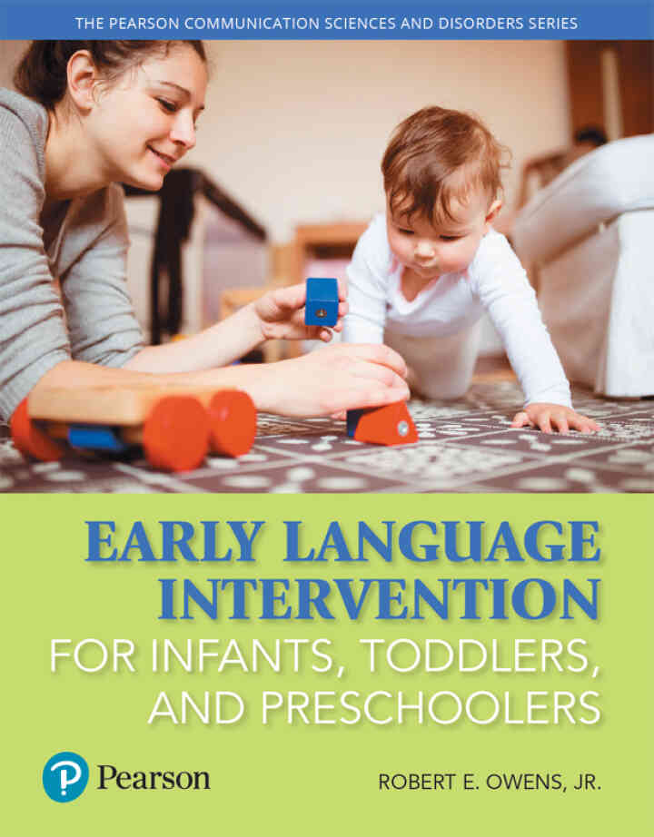 Early Language Intervention for Infants, Toddlers, and Preschoolers, 1st Edition ebook