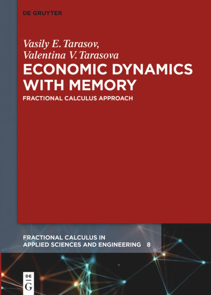Economic Dynamics with Memory: Fractional Calculus Approach ebook