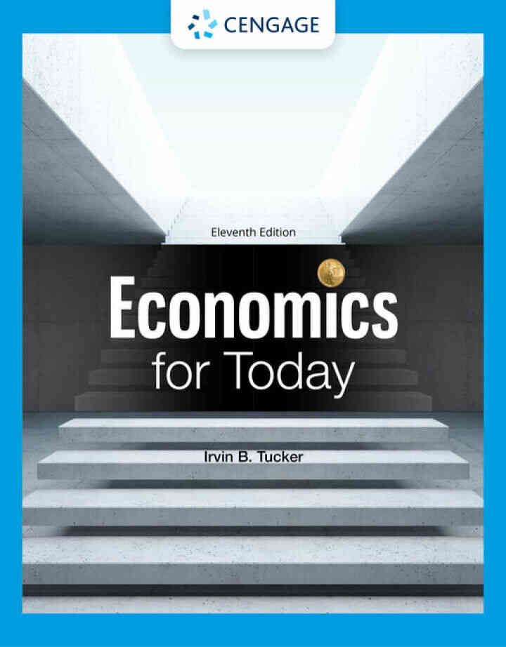 Economics for Today, 11th Edition ebook