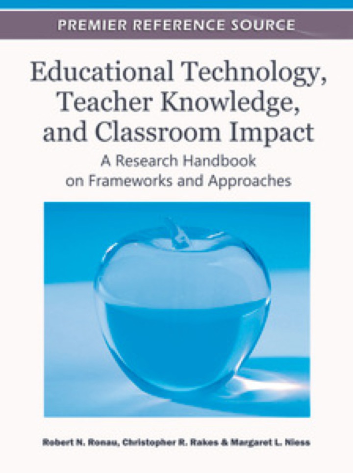 Educational Technology, Teacher Knowledge, and Classroom Impact ebook