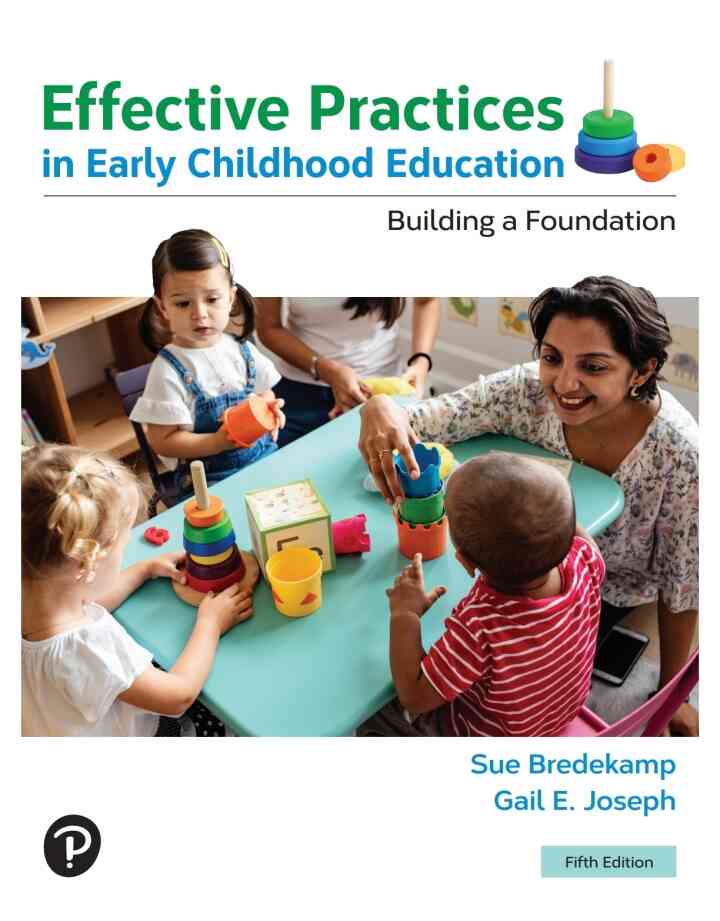 Effective Practices in Early Childhood Education: Building a Foundation, 5th Edition ebook