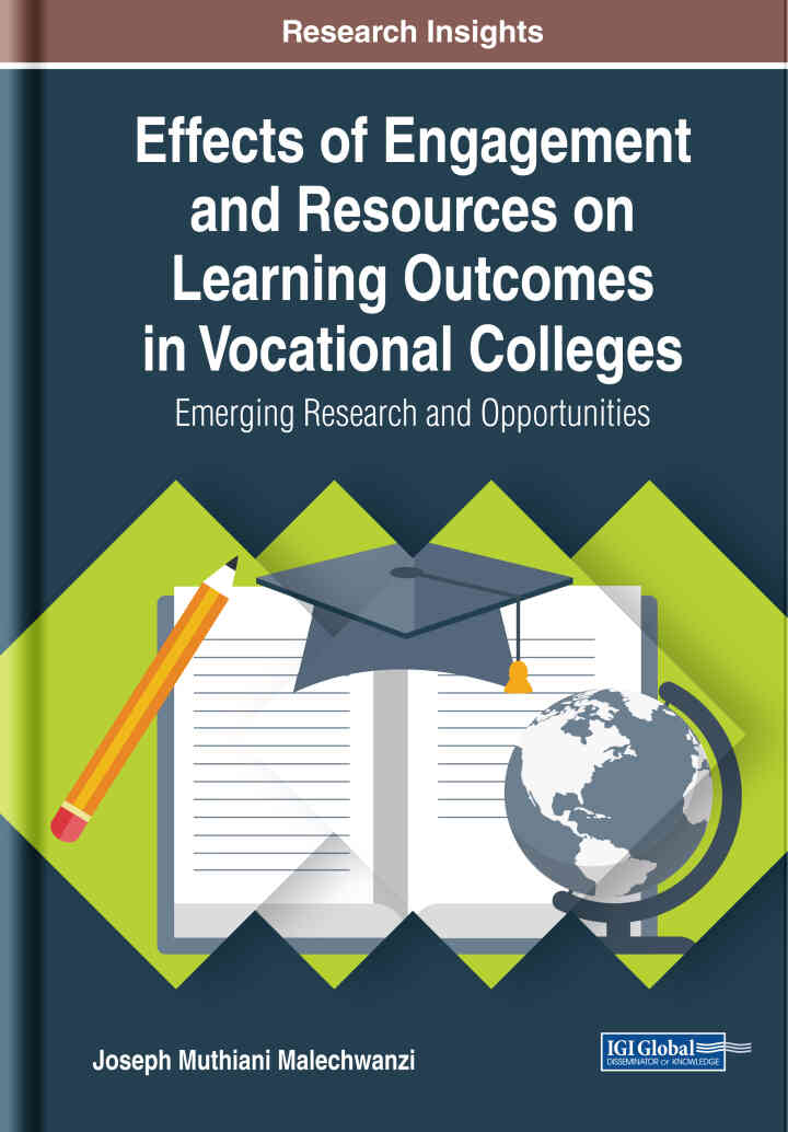 Effects of Engagement and Resources on Learning Outcomes in Vocational Colleges: Emerging Research and Opportunities ebook