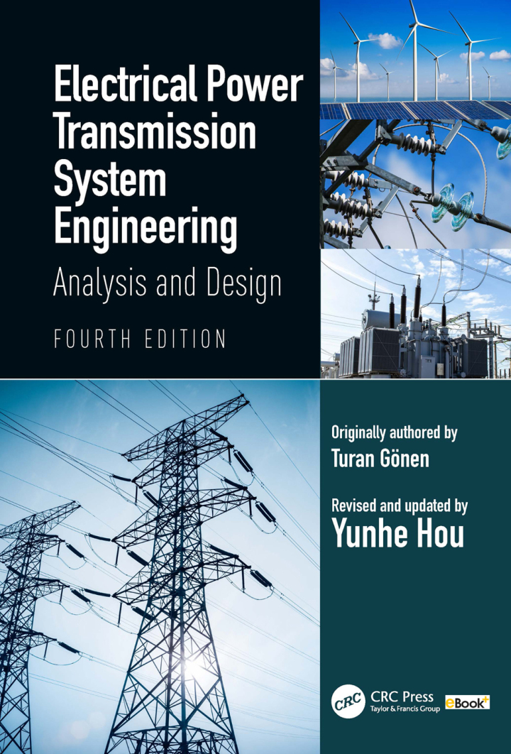 Electrical Power Transmission System Engineering: Analysis and Design ebook