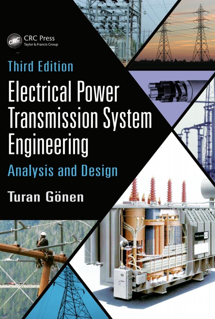 Electrical Power Transmission System Engineering : Analysis and Design, Third Edition  ebook