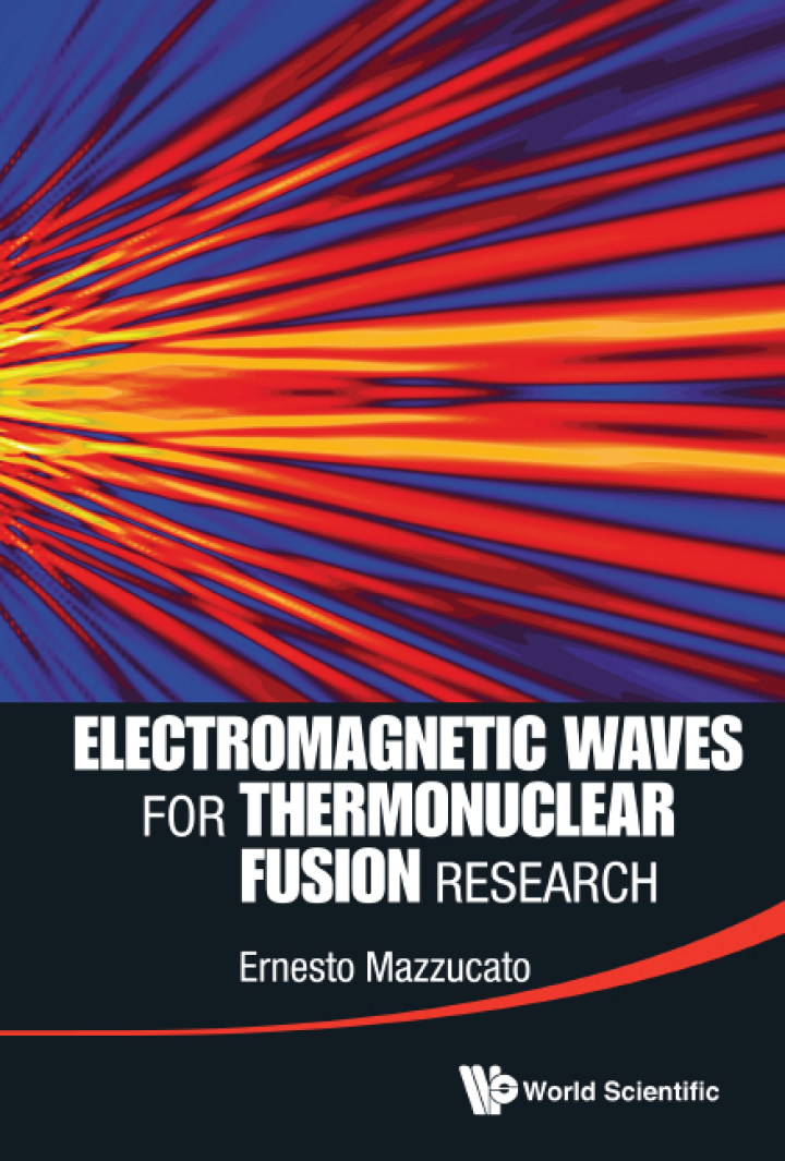Electromagnetic Waves For Thermonuclear Fusion Research ebook