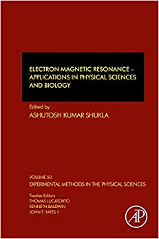 Electron Magnetic Resonance: Applications in Physical Sciences and Biology ebook