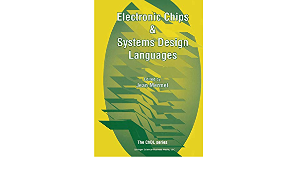 Electronic Chips & Systems Design Languages ebook