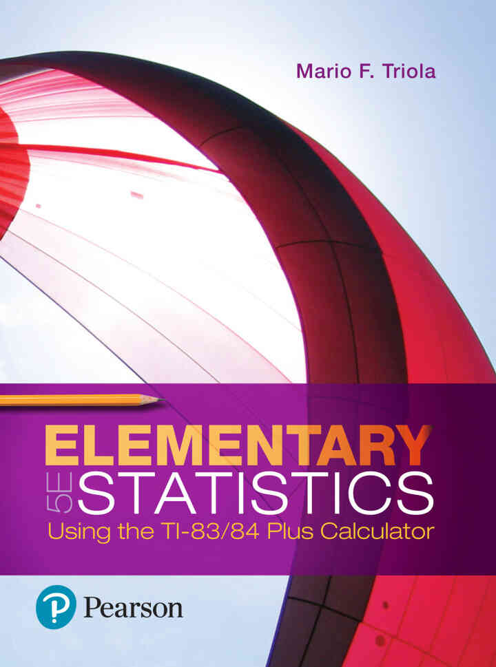 Elementary Statistics Using the TI-83/84 Plus Calculator, 5th Edition ebook