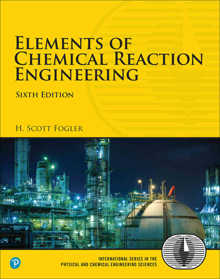 Elements of Chemical Reaction Engineering, 6th Edition ebook