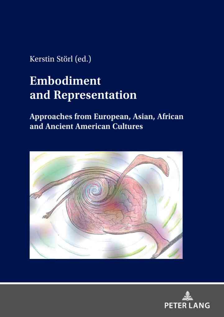 Embodiment and Representation: Approaches from European, Asian, African and Ancient American Cultures ebook
